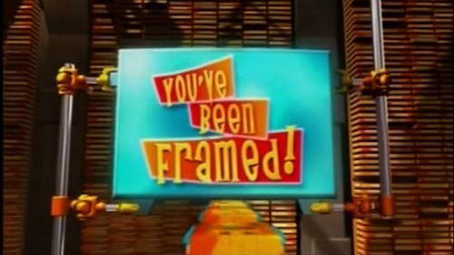 You’ve Been Framed 1