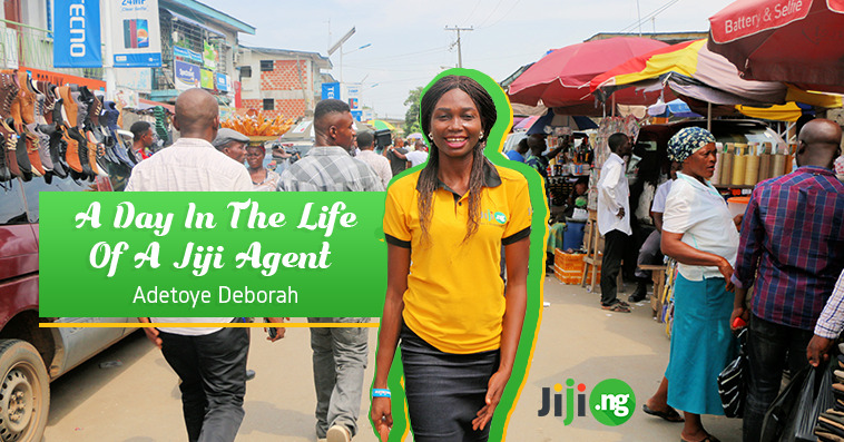 Day In The Life Of Jiji.ng Agent: Adetoye Deborah