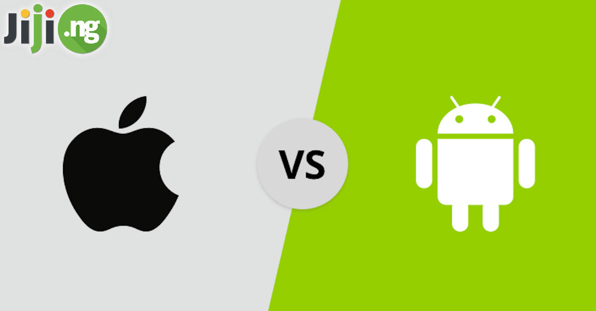 7 Reasons Why Android Phones Are Better Than iPhones | Jiji Blog